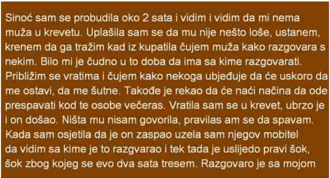 SINOĆ SAM SE PROBUDILA OKO 2 SATA I VIDIM DA MI NEMA MUŽA U KREVETU…