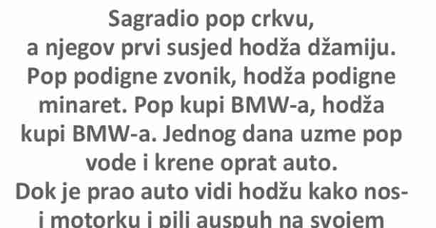 VIC DANA: Sagradio pop crkvu, a njegov prvi susjed hodža džamiju…