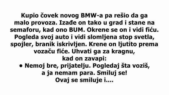 Kupio čovjek novog BMW-a pa riješio da ga malo provoza.